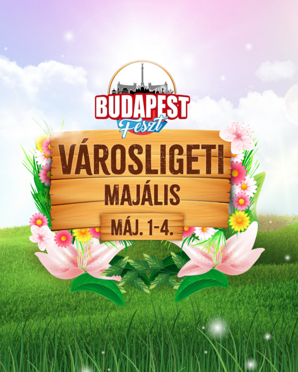Budapest majális 2025: Színes programok az idei május 1-jén